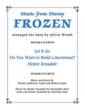 Music from Disney’s Frozen for Harp Music from Disney’s Frozen for Harp