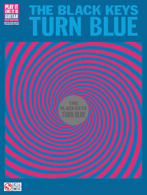 The Black Keys – Turn Blue The Black Keys – Turn Blue