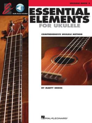 Essential Elements Ukulele Method – Book 2 Essential Elements Ukulele Method – Book 2