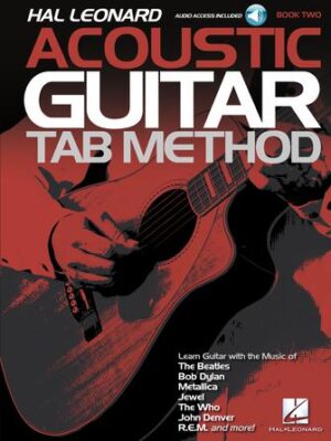Hal Leonard Acoustic Guitar Tab Method – Book 2 Hal Leonard Acoustic Guitar Tab Method – Book 2