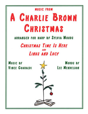 Music From A Charlie Brown Christmas: Christmas Time Is Here & Linus and Lucy Music From A Charlie Brown Christmas: Christmas Time Is Here & Linus and Lucy