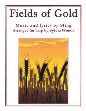 Fields of Gold Fields of Gold