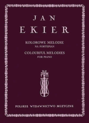 Colourful Melodies for Piano Colourful Melodies for Piano