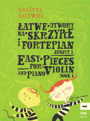 Easy Pieces for Violin and Piano Book 1