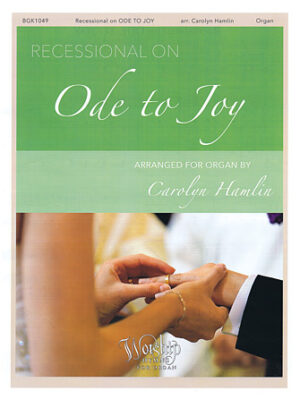 Recessional on ‘Ode to Joy’