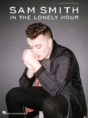 Sam Smith – In the Lonely Hour Sam Smith – In the Lonely Hour