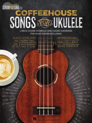 Coffeehouse Songs for Ukulele Coffeehouse Songs for Ukulele