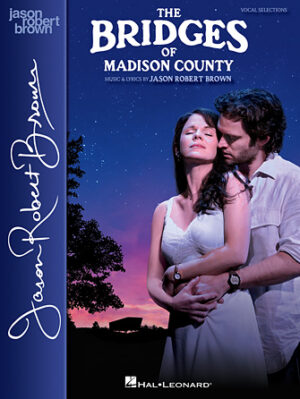 The Bridges of Madison County The Bridges of Madison County