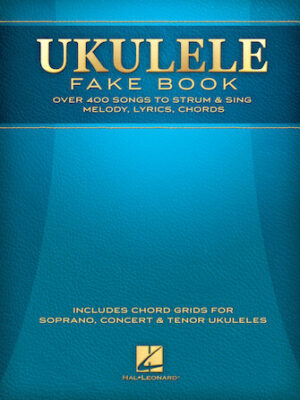 Ukulele Fake Book Ukulele Fake Book