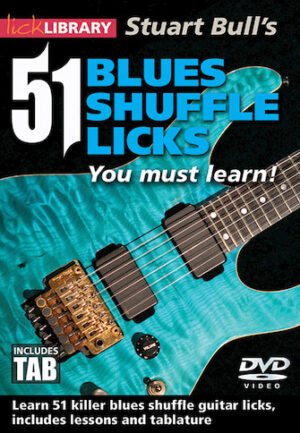 Stuart Bull’s 51 Blues Shuffle Licks You Must Learn! Stuart Bull’s 51 Blues Shuffle Licks You Must Learn!