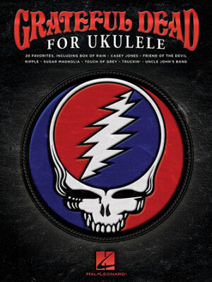 Grateful Dead for Ukulele Grateful Dead for Ukulele