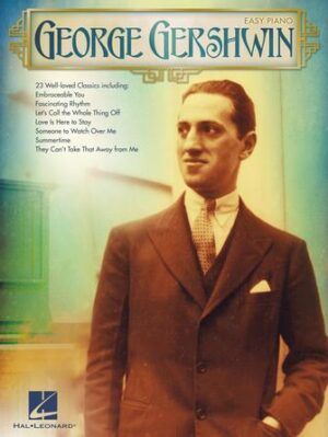 George Gershwin for Easy Piano George Gershwin for Easy Piano