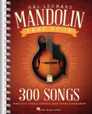 The Hal Leonard Mandolin Fake Book The Hal Leonard Mandolin Fake Book