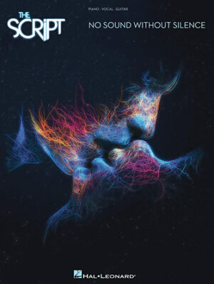 The Script – No Sound Without Silence The Script – No Sound Without Silence