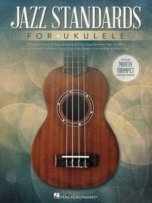 Jazz Standards for Ukulele Jazz Standards for Ukulele