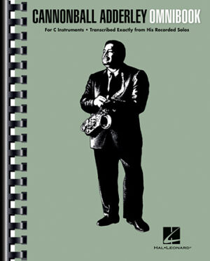 Cannonball Adderley – Omnibook Cannonball Adderley – Omnibook