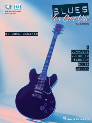 Blues You Can Use – 2nd Edition Blues You Can Use – 2nd Edition