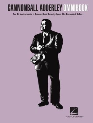 Cannonball Adderley – Omnibook Cannonball Adderley – Omnibook