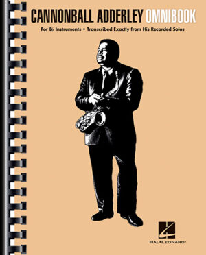 Cannonball Adderley – Omnibook Cannonball Adderley – Omnibook