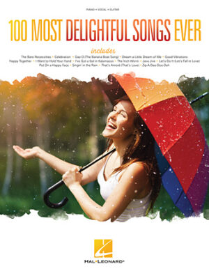 100 Most Delightful Songs Ever 100 Most Delightful Songs Ever