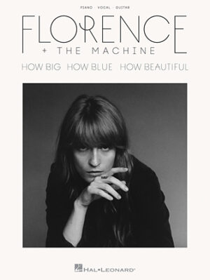 Florence + the Machine – How Big, How Blue, How Beautiful Florence + the Machine – How Big, How Blue, How Beautiful