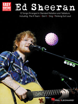 Ed Sheeran for Easy Guitar Ed Sheeran for Easy Guitar