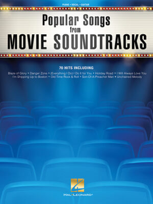 Popular Songs from Movie Soundtracks Popular Songs from Movie Soundtracks