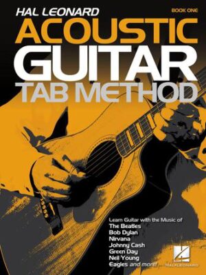Hal Leonard Acoustic Guitar Tab Method – Book 1 Hal Leonard Acoustic Guitar Tab Method – Book 1
