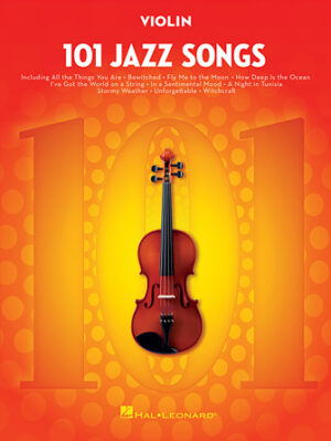 101 Jazz Songs for Violin 101 Jazz Songs for Violin