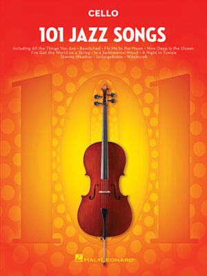 101 Jazz Songs for Cello 101 Jazz Songs for Cello