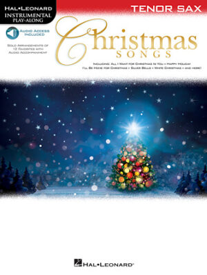 Christmas Songs for Tenor Sax Christmas Songs for Tenor Sax