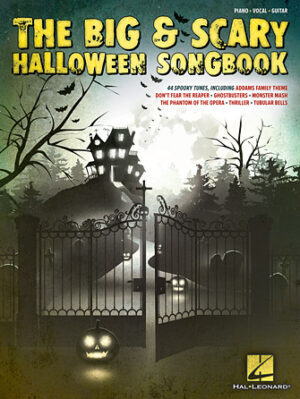 The Big & Scary Halloween Songbook The Big & Scary Halloween Songbook