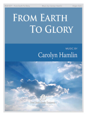 From Earth to Glory From Earth to Glory