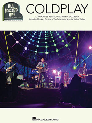 Coldplay – All Jazzed Up! Coldplay – All Jazzed Up!
