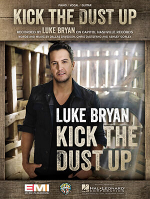 Kick the Dust Up Kick the Dust Up