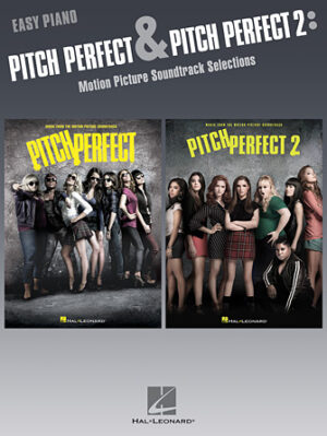 Pitch Perfect and Pitch Perfect 2 Pitch Perfect and Pitch Perfect 2