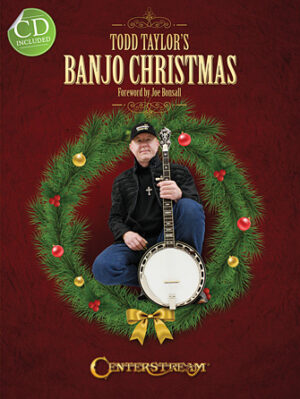 Todd Taylor’s Banjo Christmas