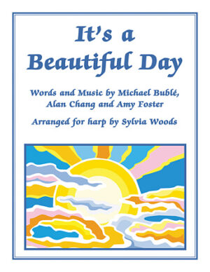 It’s a Beautiful Day It’s a Beautiful Day