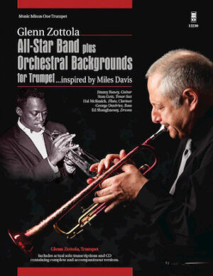 All Star Band Plus Orchestral Backgrounds for Trumpet (Inspired by Miles Davis) All Star Band Plus Orchestral Backgrounds for Trumpet (Inspired by Miles Davis)
