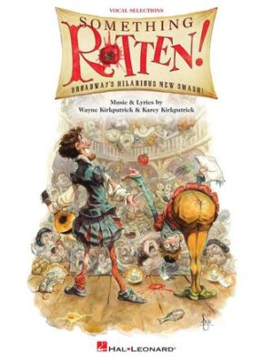 Something Rotten! Something Rotten!