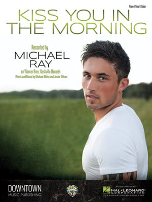 Kiss You in the Morning Kiss You in the Morning