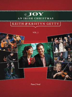 Keith and Kristyn Getty – Joy: An Irish Christmas Volume 2 Keith and Kristyn Getty – Joy: An Irish Christmas Volume 2