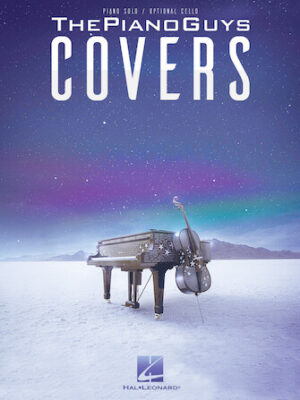 The Piano Guys – Covers The Piano Guys – Covers