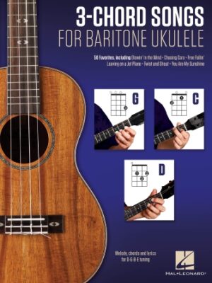 3-Chord Songs for Baritone Ukulele (G-C-D) 3-Chord Songs for Baritone Ukulele (G-C-D)