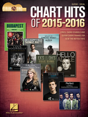 Chart Hits of 2015-2016 – Strum & Sing Guitar
