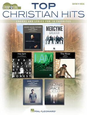 Top Christian Hits – Strum & Sing Guitar Top Christian Hits – Strum & Sing Guitar