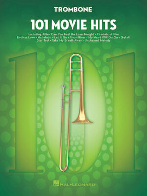 101 Movie Hits for Trombone 101 Movie Hits for Trombone