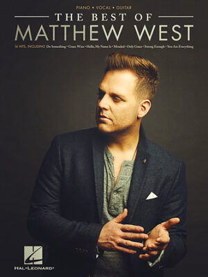 The Best of Matthew West The Best of Matthew West