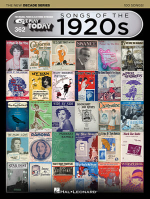 Songs of the 1920s – The New Decade Series Songs of the 1920s – The New Decade Series