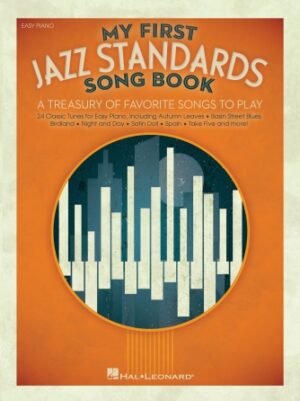 My First Jazz Standards Song Book My First Jazz Standards Song Book